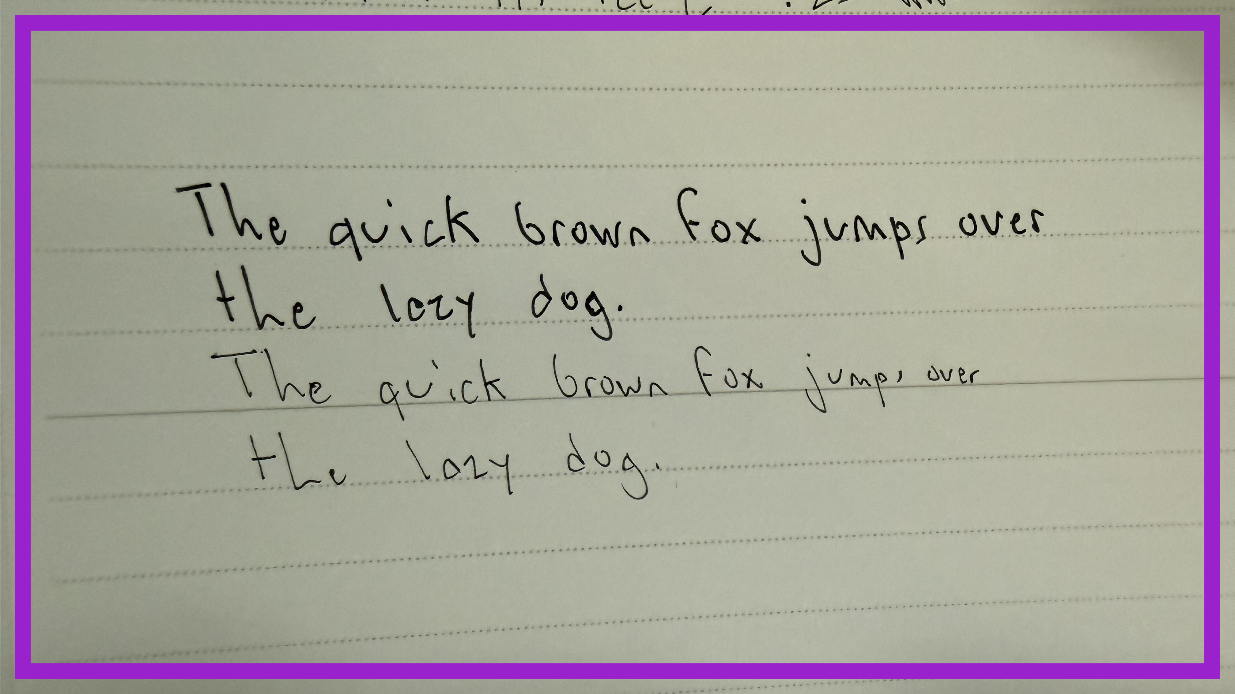 "The quick brown fox jumps over the lazy dog."
